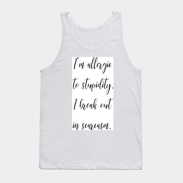 I'm allergic Tank Top by Ians Photos and Art